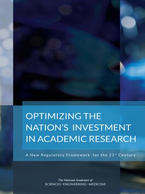 cover image of Optimizing the Nation's Investment in Academic Research